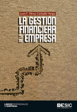 La Gestión Financiera de la Empresa