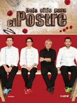 Deja Sitio para el Postre