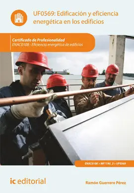 Edificación y Eficiencia Energética en los Edificios