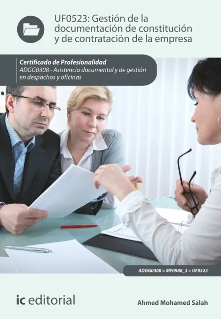 Uf0523 - Gestión de la Documentación de Constitución y de Contratación de la Empresa. Adg