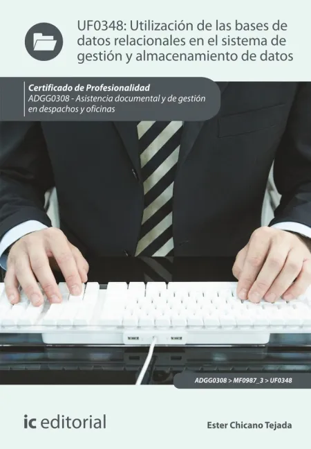 Uf0348 - Utilización de las Bases de Datos Relacionales en el Sistema de Gestión y Almace