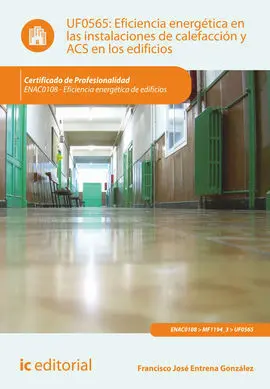 Eficiencia Energética en las Instalaciones de Calefacción y Acs en los Edificios