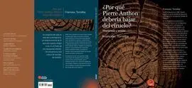 ¿Por qué Pierre Anton Deberia Bajar del Ciruelo?