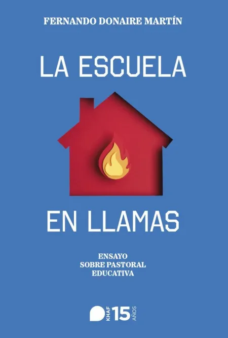 La Escuela en Llamas