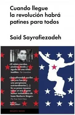 Cuando Llegue la Revolución Habrá Patines para Todos