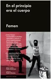 Femen. En el Principio Era el Cuerpo