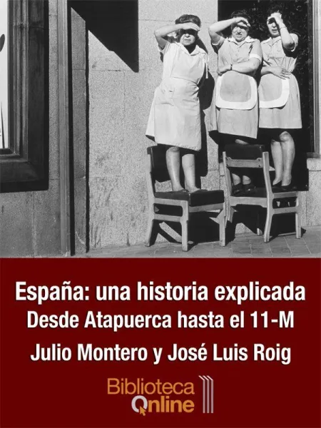 España una Historia Explicada
