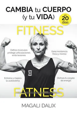 Cambia tu Cuerpo (Y tu Vida) en 20 Días