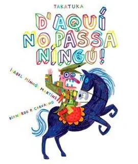 D'aqui no Passa Ningu! (Catalan)