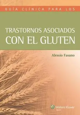 Trastornos Asociados con el Gluten