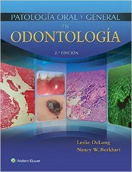 Patología Oral y General en Odontología