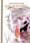 TAN ALTA VIDA