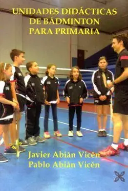 Unidades Didacticas de Badminton para Primaria