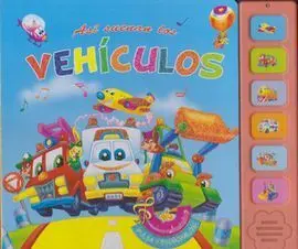Asi Suenan los Vehiculos