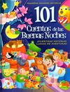 101 CUENTOS DE LAS BUENAS NOCHES