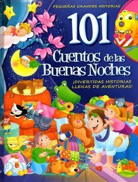 101 Cuentos de las Buenas Noches
