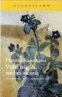 Vidas Frágiles Noches Oscuras