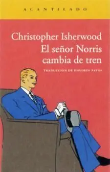 El Señor Norris Cambia de Tren