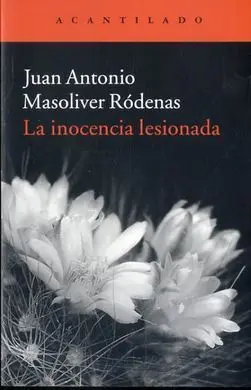 La Inocencia Lesionada