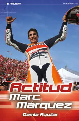 Actitud Marc Márquez