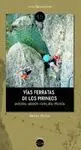 Vías Ferratas de los Pirineos