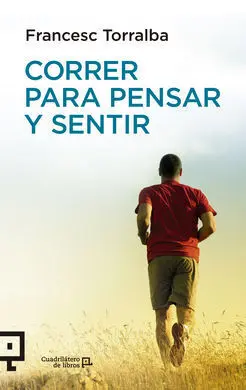 Correr para Pensar y Sentir