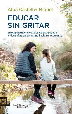 Educar sin Gritar