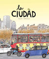 LA CIUDAD