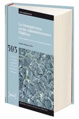 La Transparencia en las Administraciones Públicas