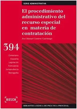 El Procedimiento Administrativo del Recurso Especial en Materia de Contratación