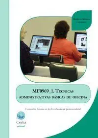 Mf0969_1 - Técnicas Administrativas Básicas de Oficina