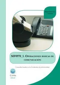 Mf0970_1 - Operaciones Básicas de Comunicación