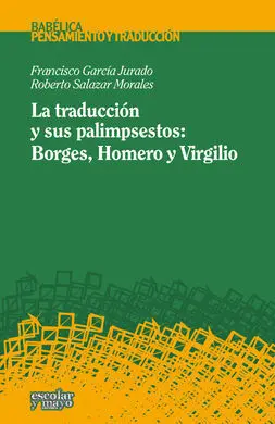 La Traducción y Sus Palimpsestos