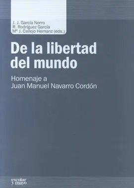 De la Libertad del Mundo