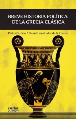 Breve Historia Política de la Grecia Clásica
