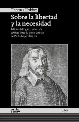 Sobre la Libertad y la Necesidad