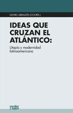 Ideas que Cruzan el Atlantico