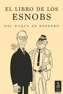 El Libro de los Esnobs del Duque de Bedford