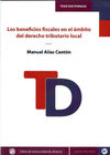 LOS BENEFICIOS FISCALES EN EL ÃMBITO DEL DERECHO TRIBUTARIO LOCAL