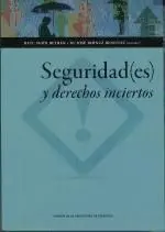 Seguridad(Es) y Derechos Inciertos