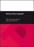 Sistema Fiscal Español (26ª Ed. )