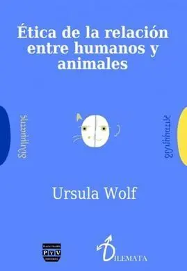 Etica de la Relacion entre Humanos y Animales