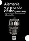 ALEMANIA Y EL MUNDO CLASICO (1896-1945)