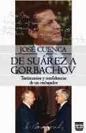 De Suarez a Gorbachov