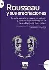 Rousseau y Sus Ensoñaciones