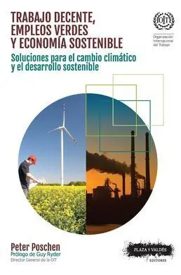 Trabajo Decente, Empleos Verdes y Economía Sostenible