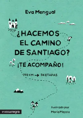 ¿Hacemos el Camino de Santiago?