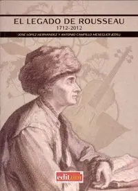 El Legado de Rousseau 1712-2012