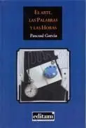 El Arte, las Palabras y las Horas