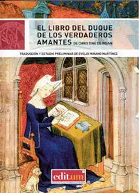 El Libro del Duque de los Verdaderos Amantes de Christine de Pisan